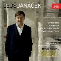 Janacek: Sinfonietta, Taras Bulba, The Ballad of Blaník, The Fiddler´s Child